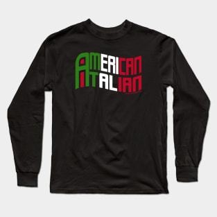 American Italian Flag Long Sleeve T-Shirt